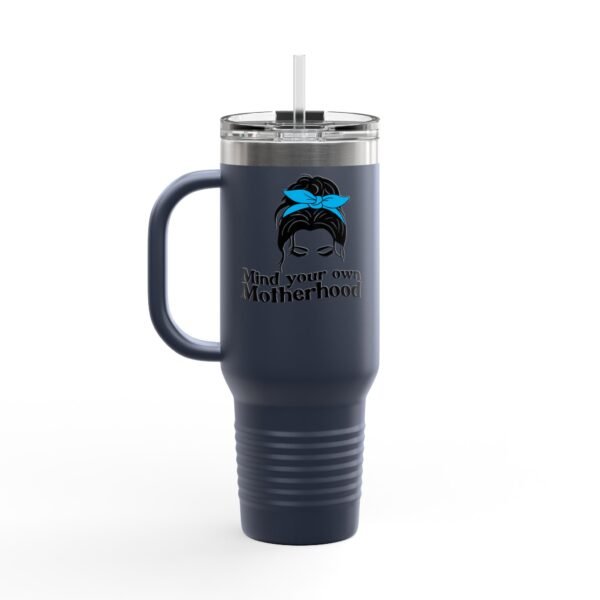 Motherhood Insulated Travel Mug, 40oz - Mind Your Own - Mothers Day Gift, Tumbler Cup, Mom Gift, Cute Funny Mug, Mom Birthday Present - Image 28