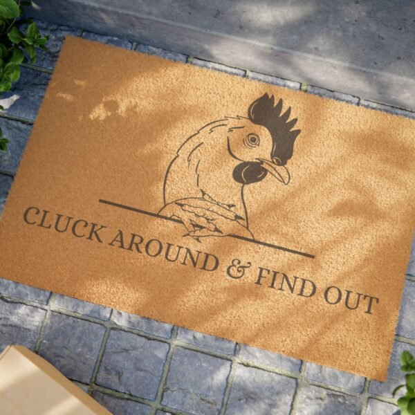 Chicken Doormat, Funny Farmhouse Entrance Rug, Chicken Coop Decor, Cluck Around and Find Out Mat, Farmhouse Welcome Mat - Image 4