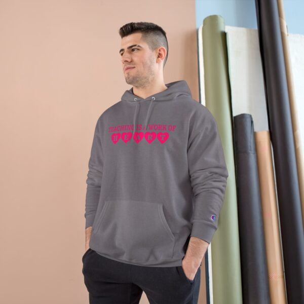 Teacher Appreciation Champion Hoodie, Gift for Educator, Teaching is a Work of Heart - Image 27