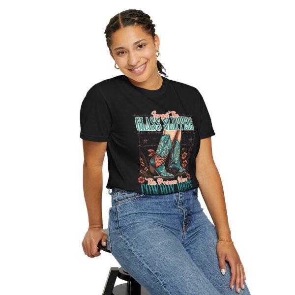 Princess Wears Cowboy Boots Unisex T-Shirt, Forget Glass Slippers Tee, Comfort Colors Shirt, Western Princess Top, Gift for Cowgirl - Image 67