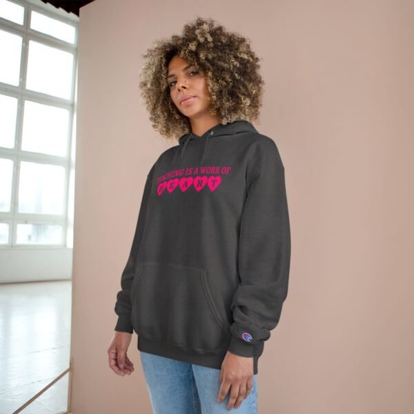 Teacher Appreciation Champion Hoodie, Gift for Educator, Teaching is a Work of Heart - Image 12