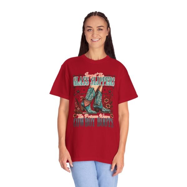 Princess Wears Cowboy Boots Unisex T-Shirt, Forget Glass Slippers Tee, Comfort Colors Shirt, Western Princess Top, Gift for Cowgirl - Image 114