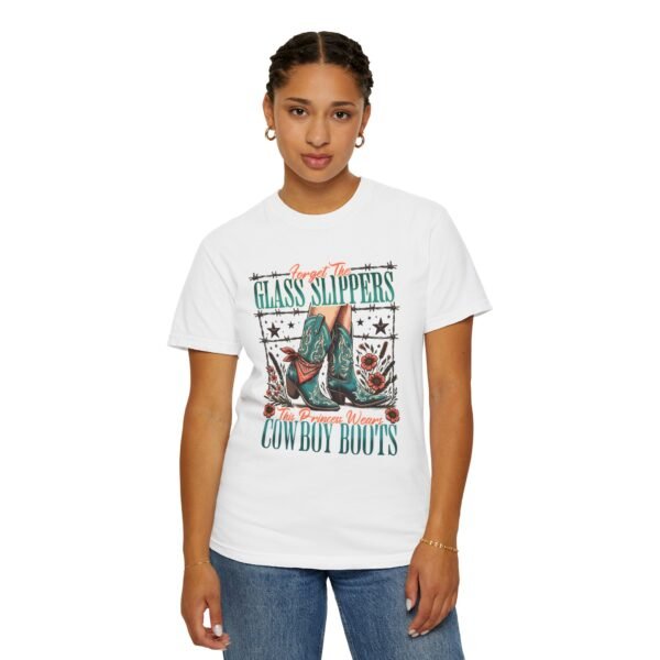 Princess Wears Cowboy Boots Unisex T-Shirt, Forget Glass Slippers Tee, Comfort Colors Shirt, Western Princess Top, Gift for Cowgirl - Image 10