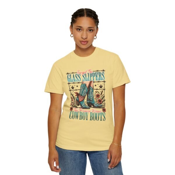 Princess Wears Cowboy Boots Unisex T-Shirt, Forget Glass Slippers Tee, Comfort Colors Shirt, Western Princess Top, Gift for Cowgirl - Image 31