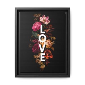 Wall Art, Love Word on Beautiful Flowers in Multiple Color Frames and Sizes, Home Decor, Floral Print, Gallery Wrapped Canvas, Customizable