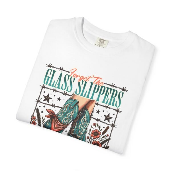 Princess Wears Cowboy Boots Unisex T-Shirt, Forget Glass Slippers Tee, Comfort Colors Shirt, Western Princess Top, Gift for Cowgirl - Image 8