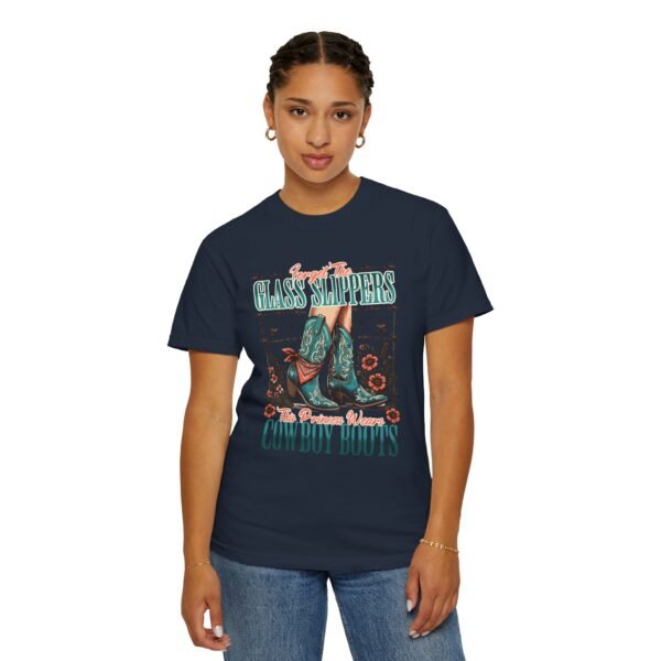 Princess Wears Cowboy Boots Unisex T-Shirt, Forget Glass Slippers Tee, Comfort Colors Shirt, Western Princess Top, Gift for Cowgirl - Image 73