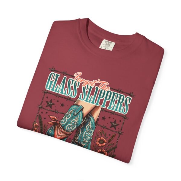 Princess Wears Cowboy Boots Unisex T-Shirt, Forget Glass Slippers Tee, Comfort Colors Shirt, Western Princess Top, Gift for Cowgirl - Image 106