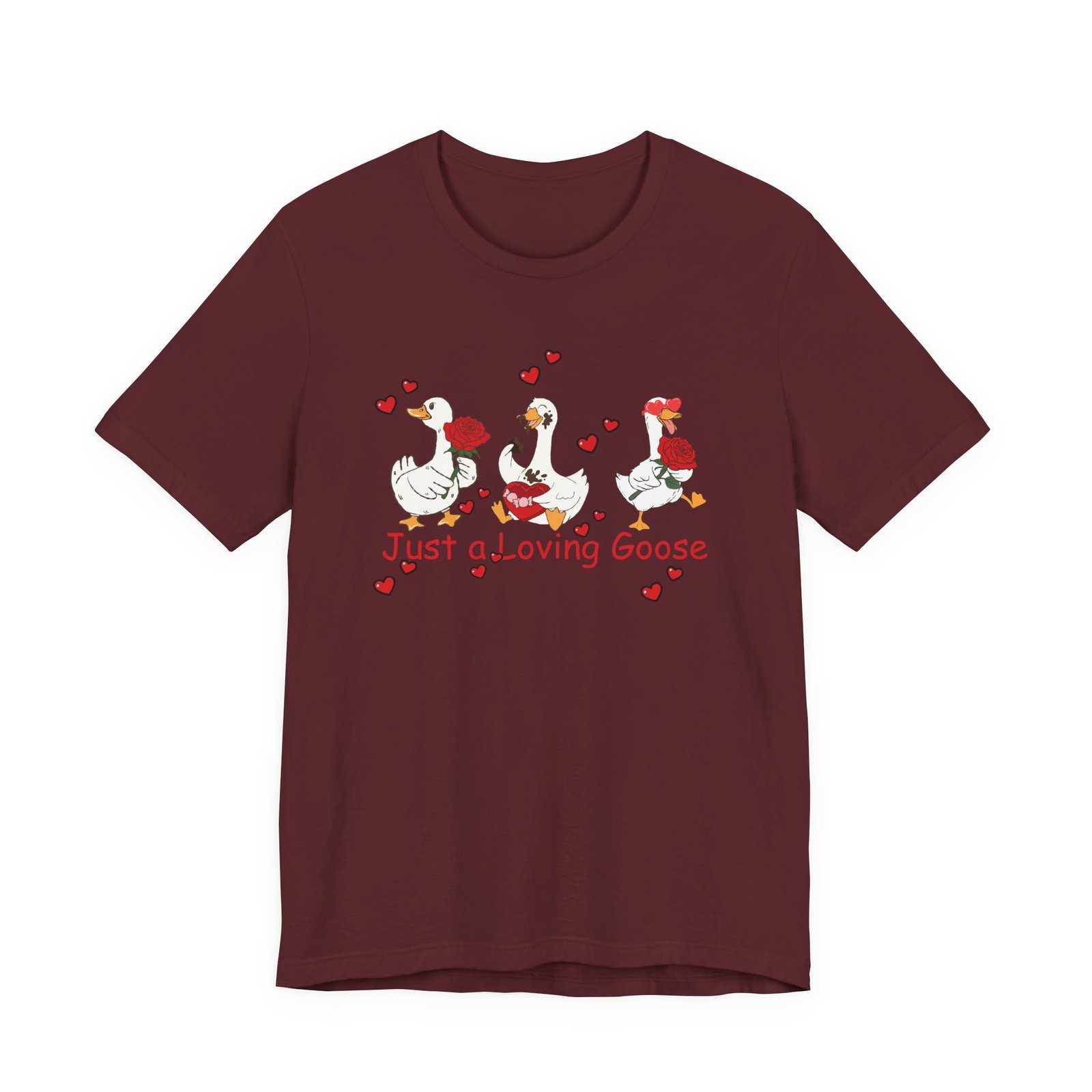 Just a Loving Goose Tee | Cute Goose Trio with Roses & Hearts - Image 73