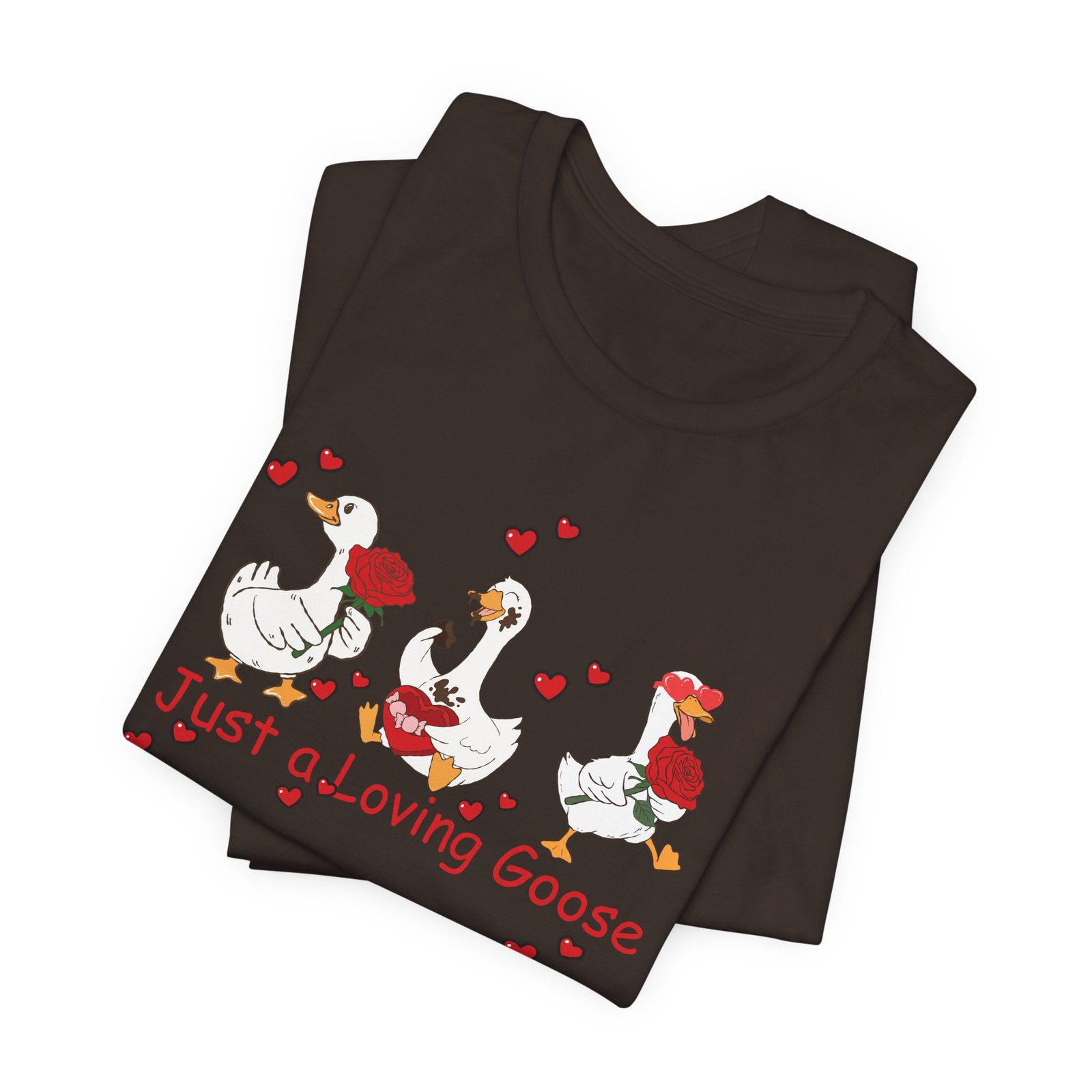 Just a Loving Goose Tee | Cute Goose Trio with Roses & Hearts - Image 11