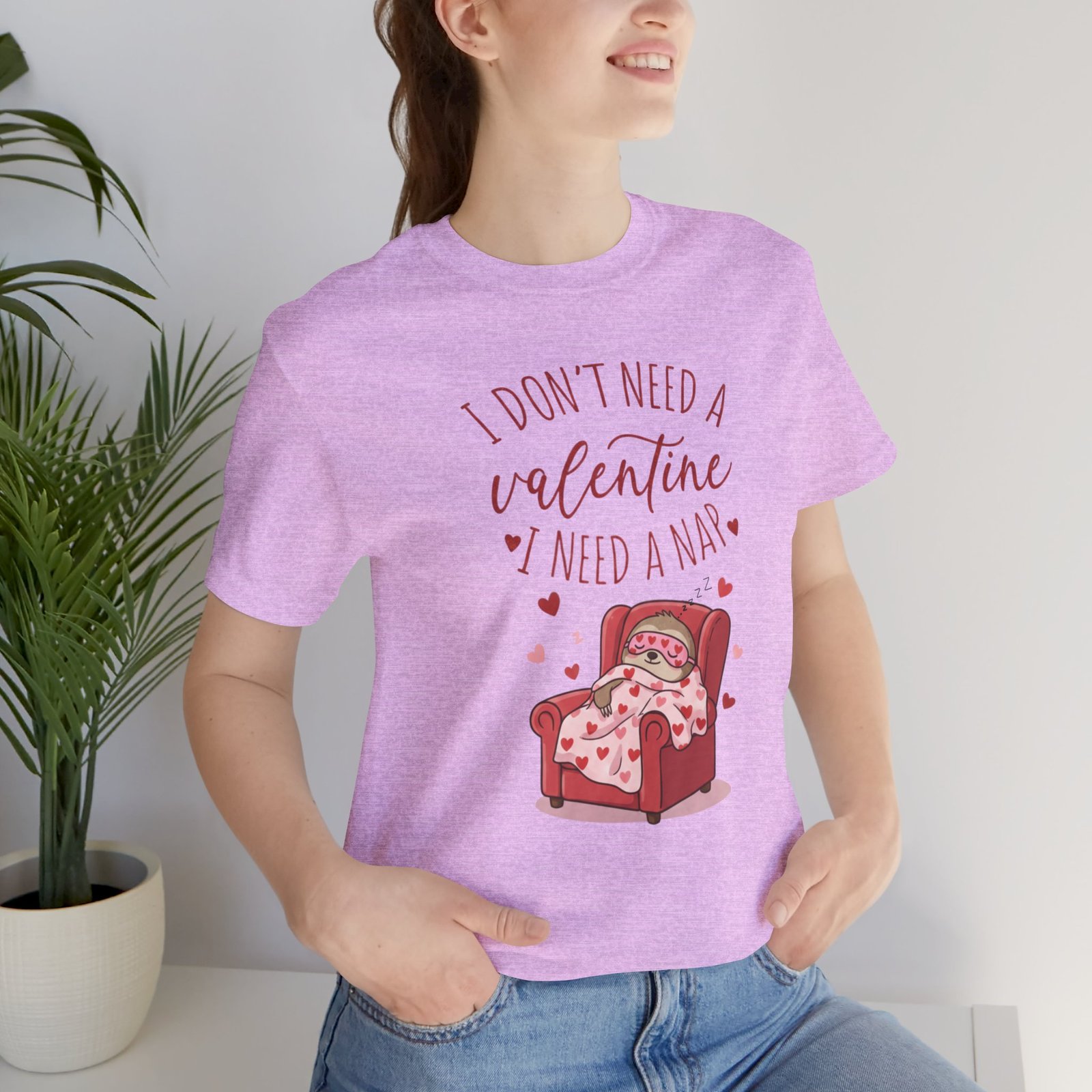 I Dont need a Valentine I need a nap Tshirt sloth Valentine tee - Image 96