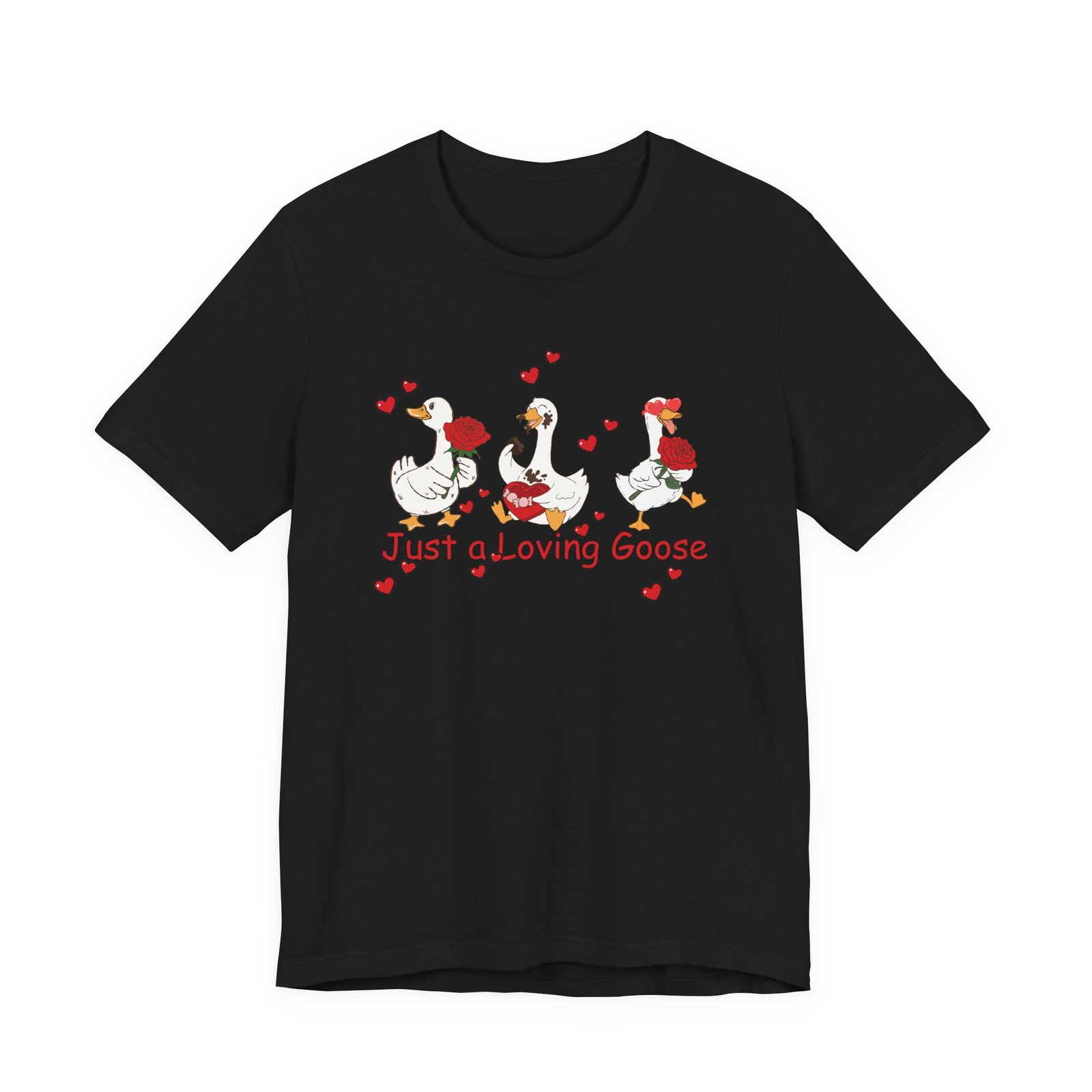 Just a Loving Goose Tee | Cute Goose Trio with Roses & Hearts - Image 17