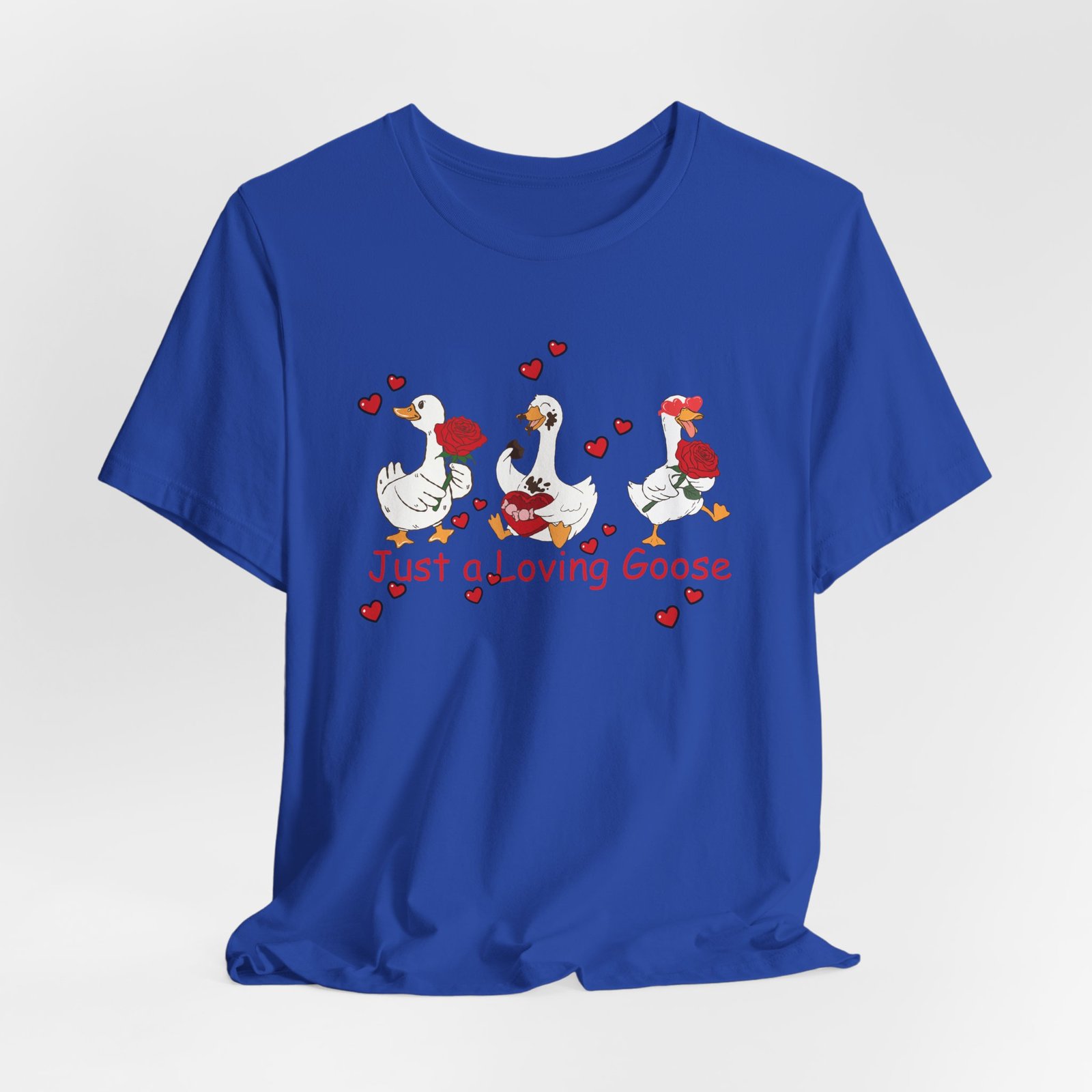 Just a Loving Goose Tee | Cute Goose Trio with Roses & Hearts - Image 44